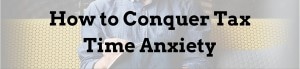Tax-Time-Anxiety